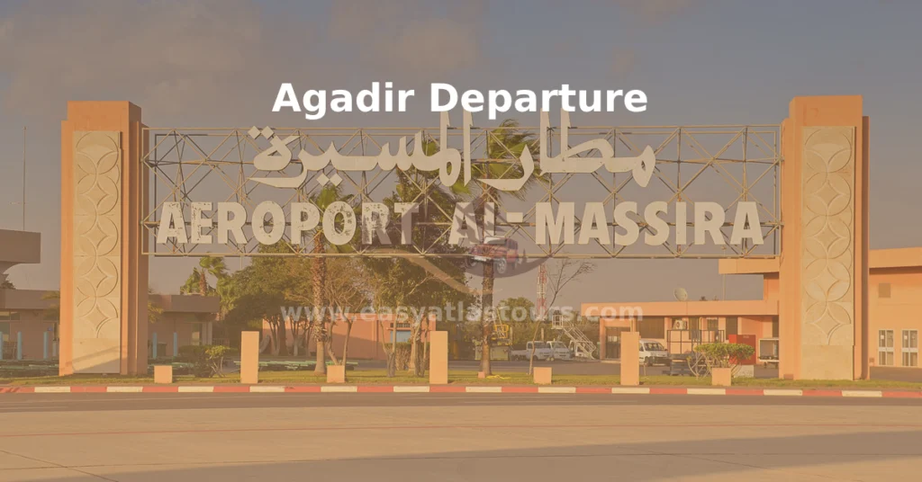agadir departure