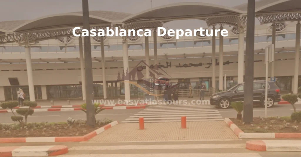 casablanca departure