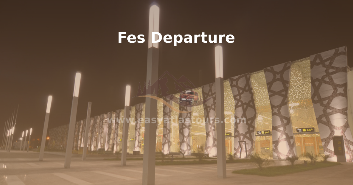 Fes Airport Private Transfer