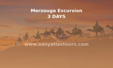 Merzouga excursion from marrakech